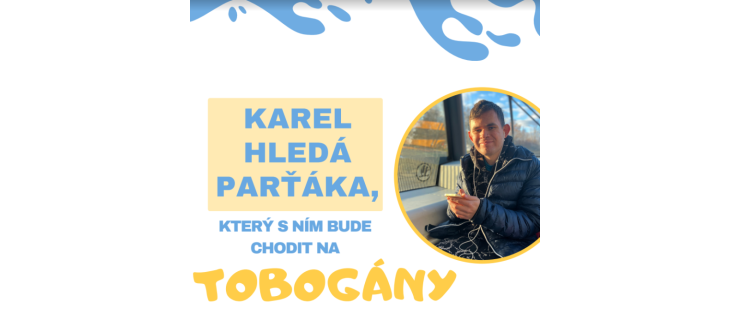 Karel hledá parťáka na tobogány