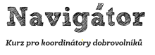 NAVIGÁTOR - workshop pro koordinátory dobrovolníků